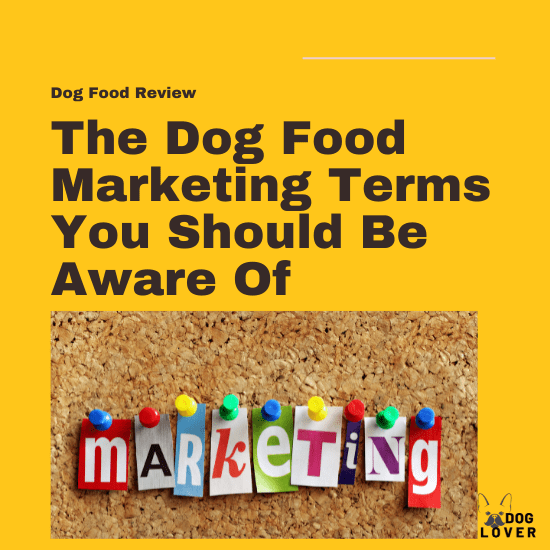 Dog Food Marketing Terms