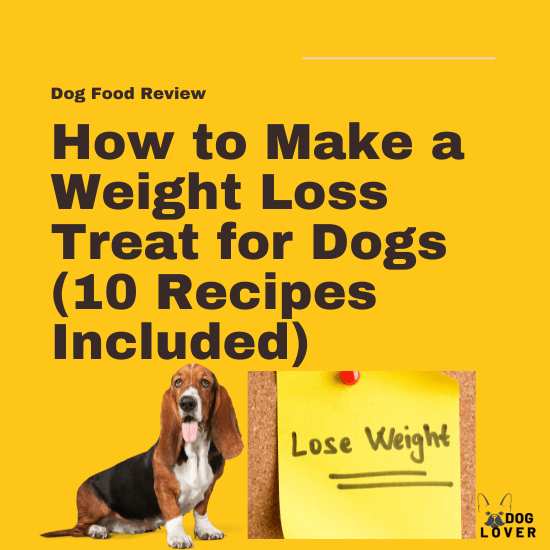 How to make a weight Loss treat for dogs