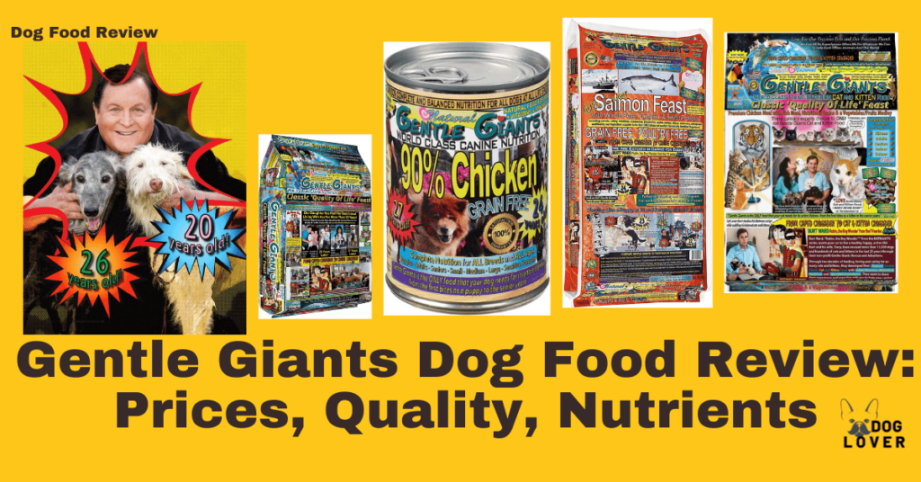Gentle Giants Dog Food Review