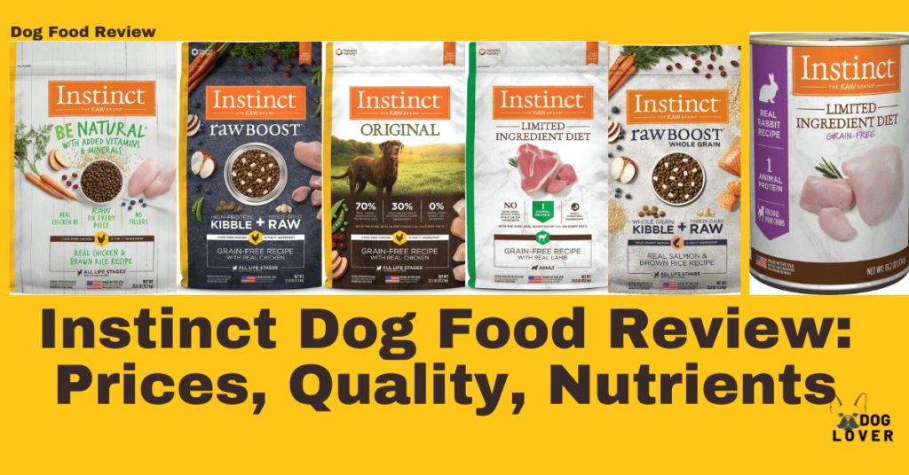 Instinct Dog Food Review
