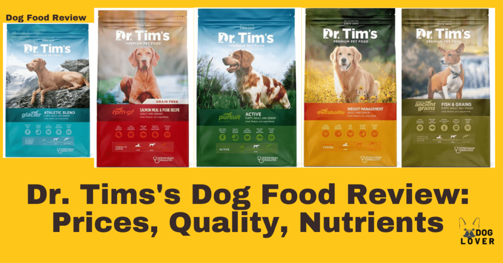 Dr. Tims's dog food review