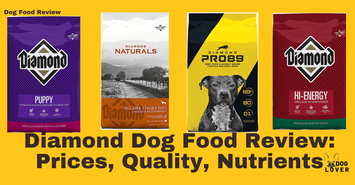 Diamond Dog Food Review (2024): Prices, Quality, Nutrients